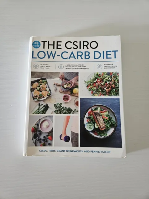 The CSIRO Low-Carb Diet by Pennie Taylor, Professor Grant Brinkworth (Paperback,
