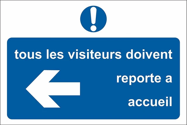 VSafety 43040BF-R'All Visitors Must Report To Reception