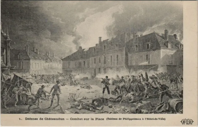 CPA Defense de CHATEAUDUN Combat sur la Place GUERRE MILITAIRE 1870 (47360)
