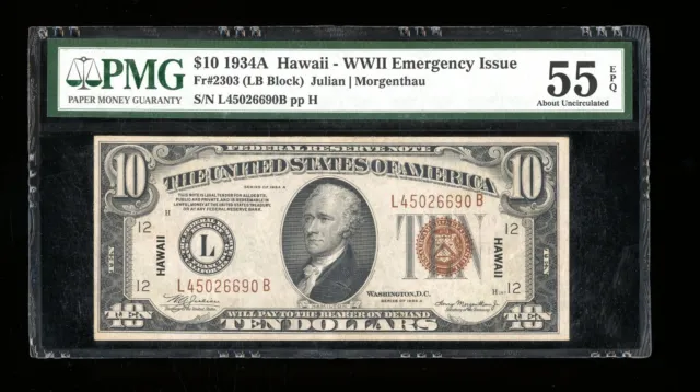 DBR 1934-A $10 FRN Hawaii LB Block Fr. 2303 PMG 55 EPQ Serial L45026690B