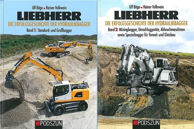 Böge: Liebherr, die Erfolgsgeschichte der Hydralikbagger Band 1&2 Bagger/Typen