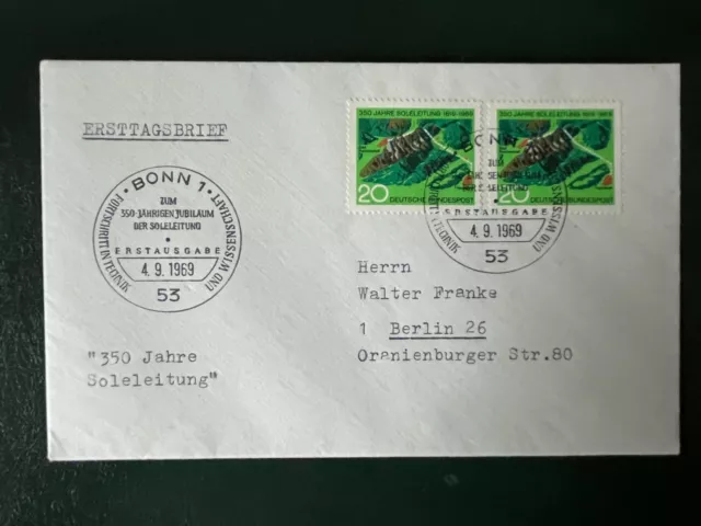 BME25 BUND Mi.Nr: 602 Bonn 4.9.1969 FDC Soleleitung nach 1 Berlin 26