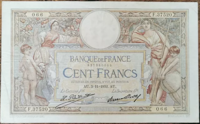 Billet 100 francs LUC OLIVIER MERSON 3 = 11 = 1932 FRANCE  F.37520