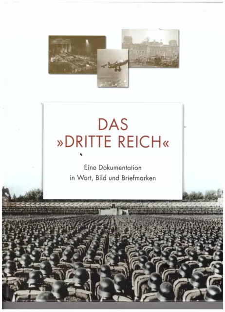 Das "Dritte Reich". Dokumentation in Word, Bild, Briefmarken. Borek 2019