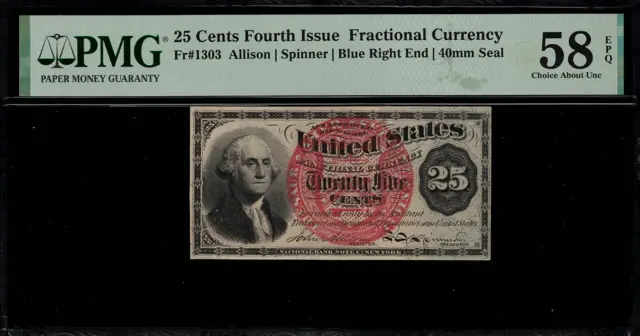 Fr-1303 $0.25 Fourth Issue Fractional Currency - 25 Cents - Graded PMG 58 EPQ