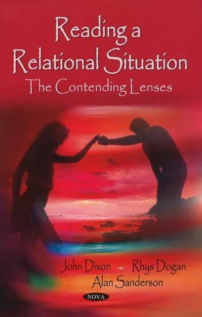 READING A RELATIONAL Situation: The Contending Lenses by Alan Sanderson ...