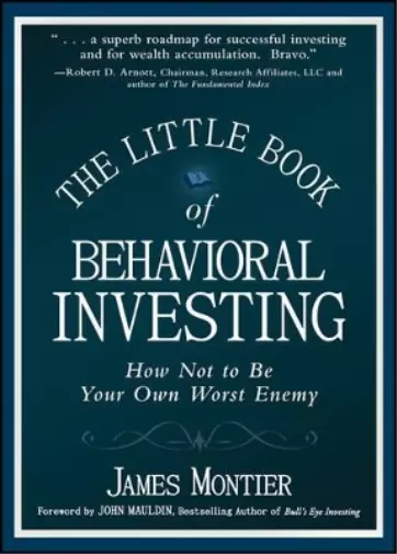 James Montier The Little Book of Behavioral Investing (Relié)