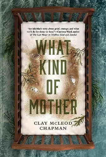 What Kind of Mother by Clay McLeod Chapman Paperback / softback Book The Fast