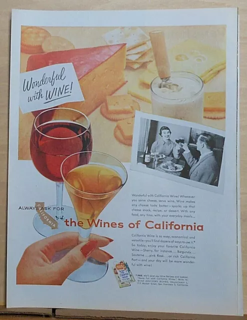 1957 magazine ad for Wines of California - When you serve cheese serve wine!