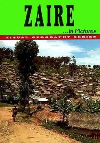 Zaire in Pictures (Visual Geography Second Series) - Library Binding - GOOD