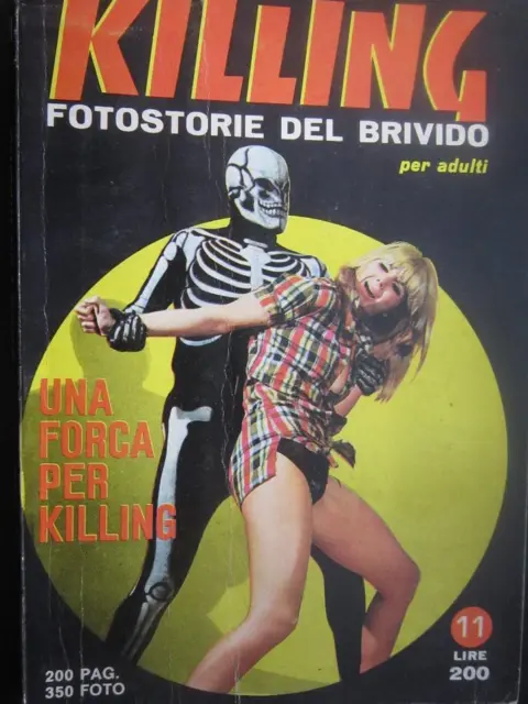 Killing Fotostorie Del Brivido 11 Una Forca Per Killing 1967 Ottimo