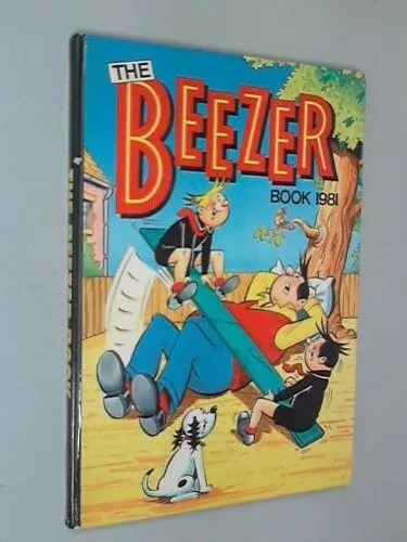 The Beezer Book: Annual 1981 2