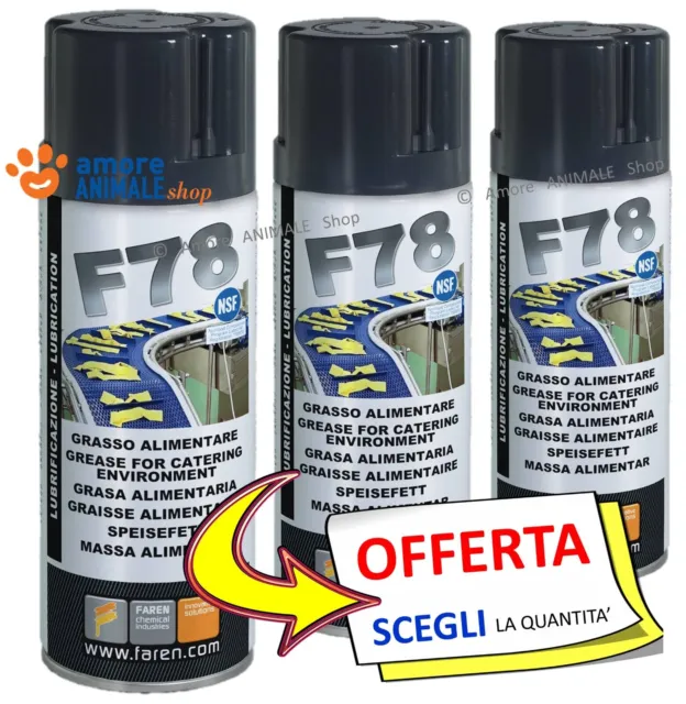 Faren  F78 → 400 ml Spray - Grasso Alimentare Lubrificante Protettivo per HACCP