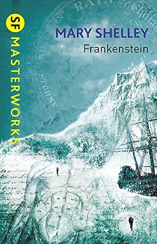 Frankenstein ( S.F.Masterworks ) Par Shelley, Mary, Neuf Livre , Gratuit