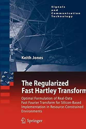 The Regularized Fast Hartley Transform : Optimal Formulation of Real-Data Fas<|