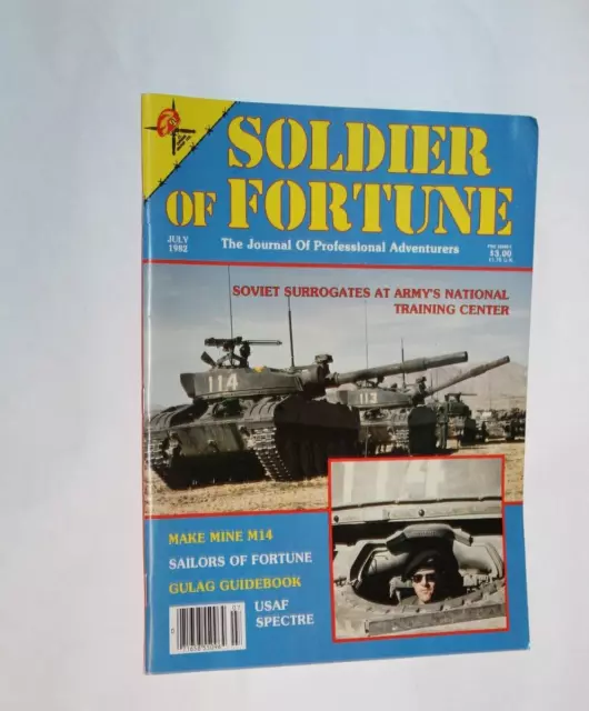 Soldier Of Fortune Magazine July 1982 Fdc 55096-7 Soviet Surrogates At Army's...