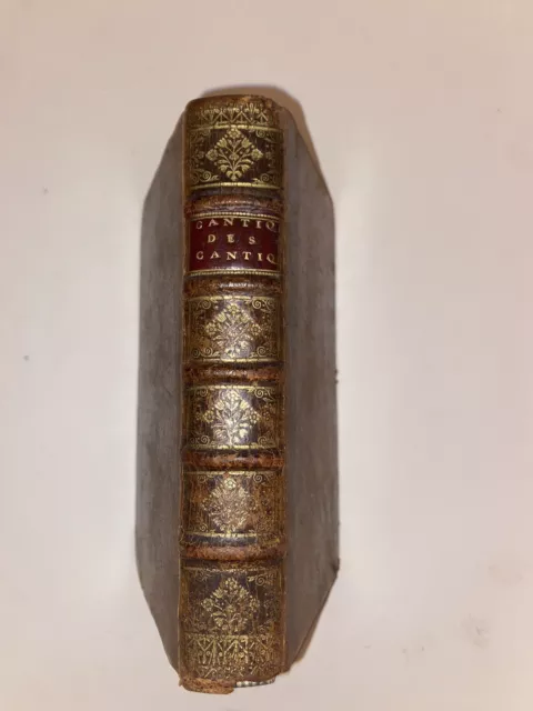 Livre Ancien Lemaistre  De Sacy Édition Originale 1694 Le Cantique Des Cantiques