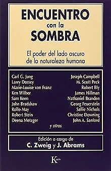 Encuentro con la sombra : el poder del lado oscur... | Buch | Zustand akzeptabel