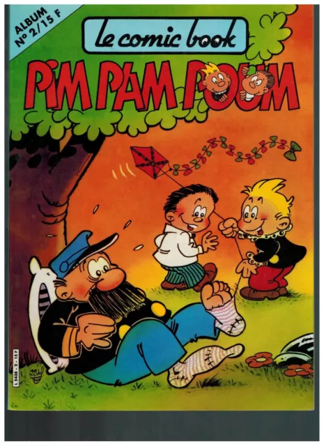 PIM PAM POUM (le comic book) ALBUM N°2 (3+4) - GREANTORI