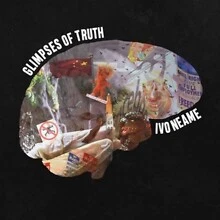 IVO NEAME - GLIMPSES OF TRUTH - Neue CD - P1398S