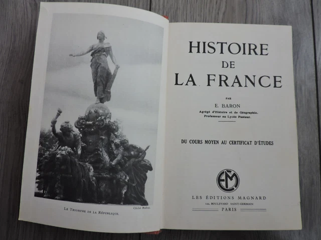 LIVRE SCOLAIRE HISTOIRE de la France - Cours moyen et Supérieur, C.E.P