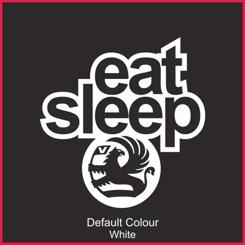 Eat Sleep Vauxhall Decalcomania, Vinile, Adesivo, Auto, JDM, EURO, Corsa, Astra, N2184