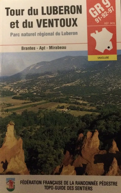 Topo Guide  Randonnée  « Le Tour Du Libérons et  du Ventoux » Mars 1994