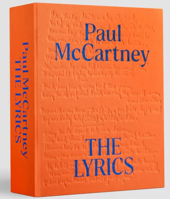Paul McCartney SIGNED The Lyrics 1956 to the Present Deluxe Autographed Limited