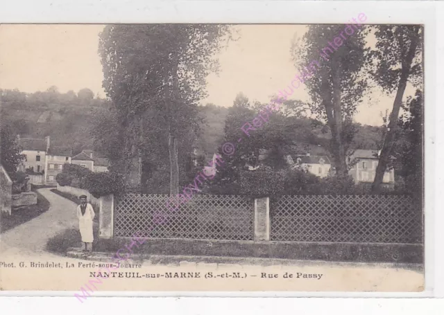 CPA 77730 Nanteuil On Marne Street Passy Animated Photo Nrindelet ca1917