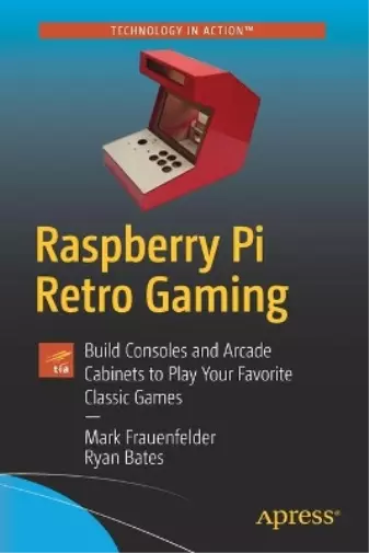 Ryan Bates Mark Frauenfelder Raspberry Pi Retro Gaming (Paperback) (US IMPORT)