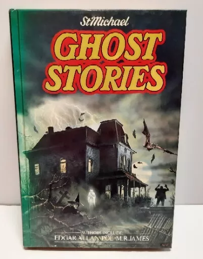 VINTAGE 1982 St. Michael Ghost Stories  Hardback Book Edgar Allan Poe M.R.James
