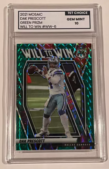 2021 Mosaic DAK PRESCOTT GREEN WILL TO WIN PRIZM 1st Choice GRADED GEM MINT 10