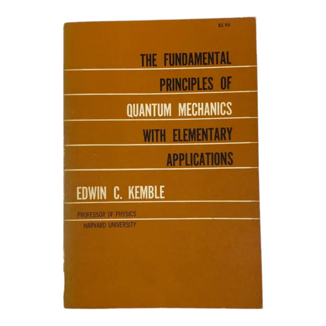 The Fundamental Principles of Quantum Mechanics with Elementary Applications