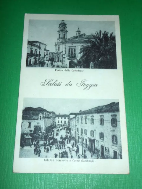 Cartolina Saluti da Foggia - Piazza della Cattedrale - Corso Garibaldi 1917