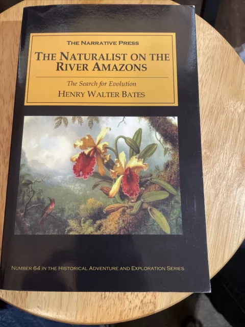 The Naturalist on the River Amazons by Henry Walter Bates Paperback