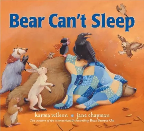 Karma Wilson Bear Can't Sleep (Relié) Bear Books