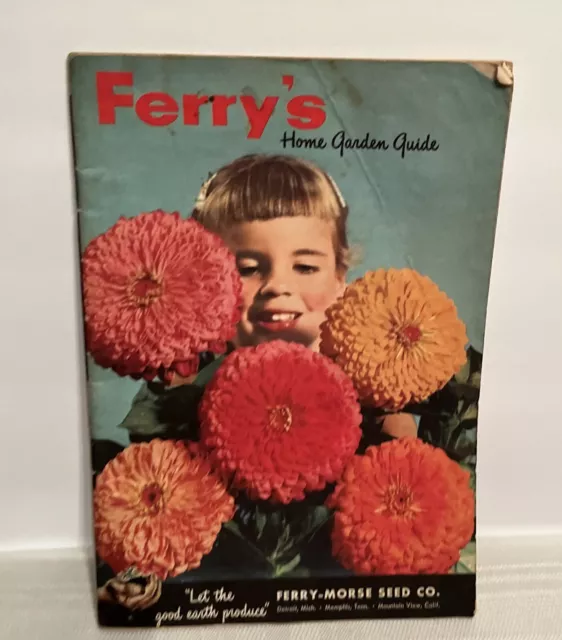 Vintage Ferry's Home Garden Guide Ferry-Morse Seed Company Catalog