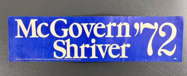 Vintage Political Bumper Sticker Decal George McGovern President Shriver VP1972