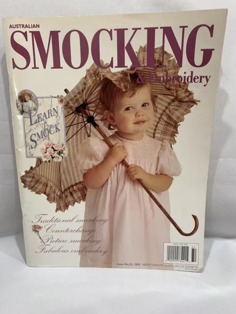 Australian Smocking & Embroidery Issue32 Pattern sheets attached Preloved