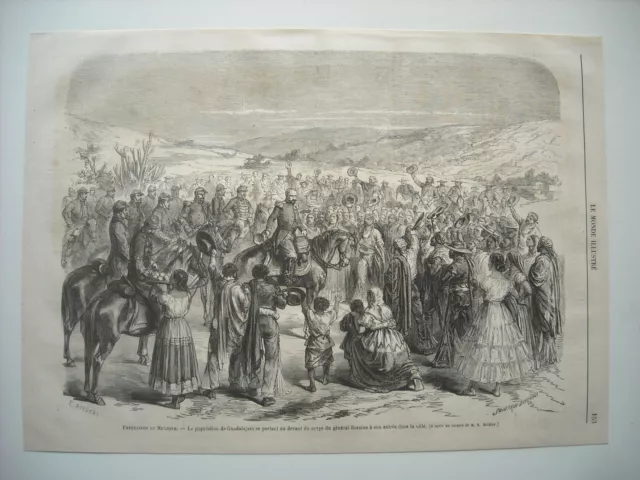 Gravure 1864. Expedition Mexique. General Bazaine Population Ville Guadalajara .