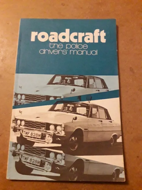 Roadcraft: The Police Drivers Manual Handbook (1974)