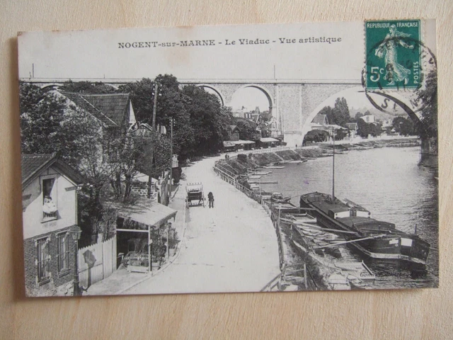 Cpa Nogent Sur Marne (94) Le Viaduc - Artistic View - Peniches.