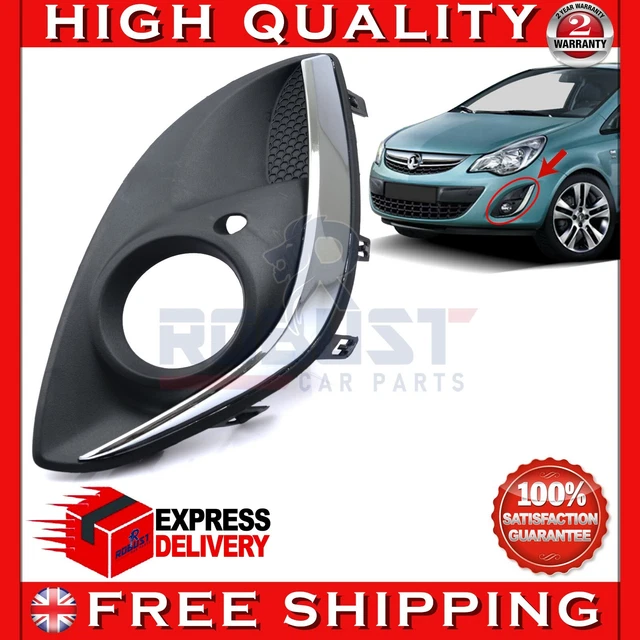 FOR VAUXHALL CORSA D Front Bumper Fog Light Grill+Chrome Cover Left N/S ...