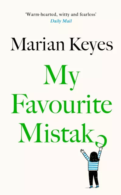 My Favourite Mistake: The hilarious, heartwarming new novel from the No 1 global