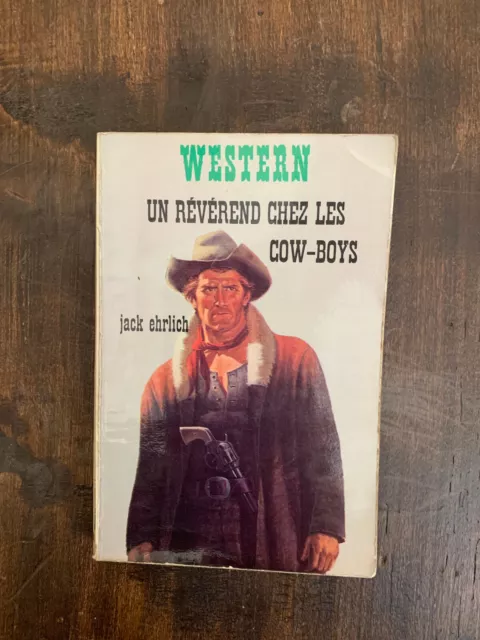 Jack Ehrlich: Un révérend chez les cow-boys/ Western, 1974
