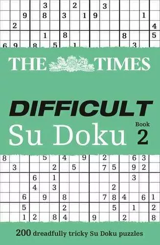 Times Difficult Su Doku Book 2 200 Challenging Puzzles from the... 9780007307388