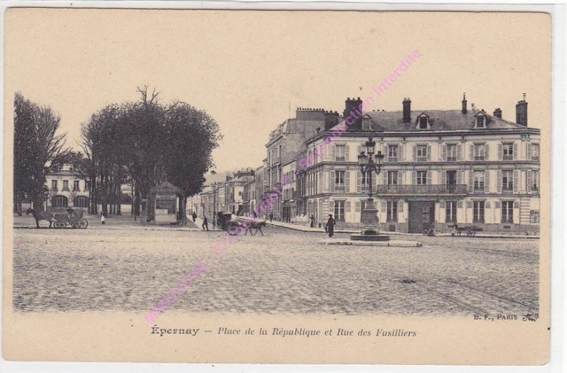 CPA 51200 EPERNAY Place de la République rue des Fusilliers Edt B.F.