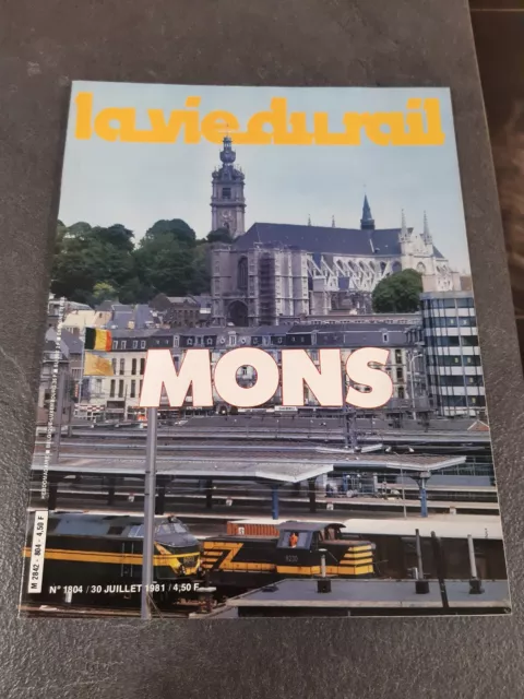 SNCF Revue La Vie Du Rail Numéro 1804 : Spécial MONS / VO2N Banlieue Sud Est