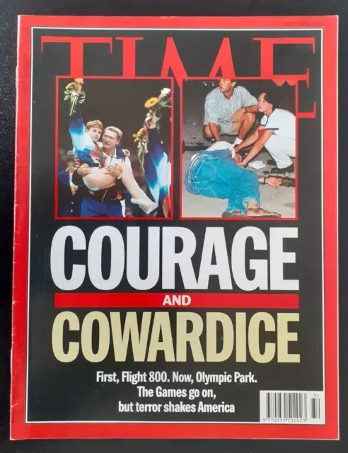 Courage Cowardice Olumpic Park Terror USA Flight 800 Time Magazine 1996 August 5