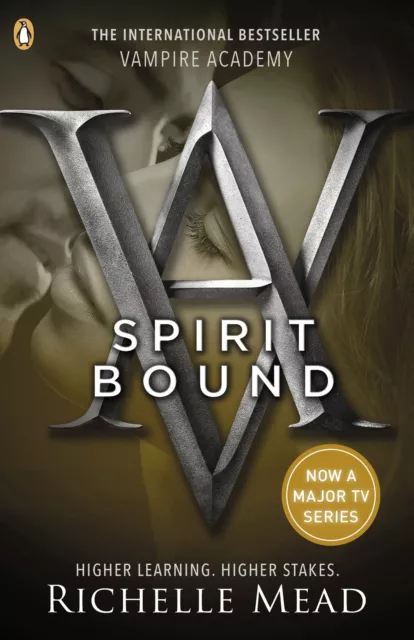 Spirit Bound (Vampire Academy, Book 5) by Mead, Richelle